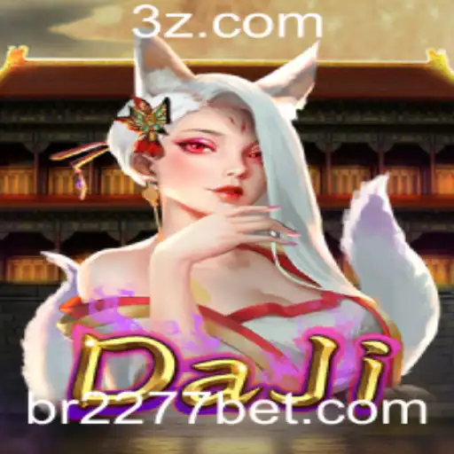 Descubra o Jogo Fascinante DaJi e a Aposta Inovadora 2277