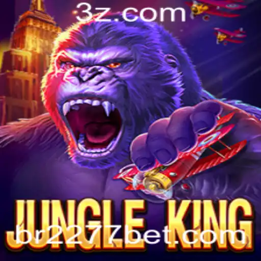 JungleKing: Descubra o Fascinante Mundo do Jogo e a Estratégia 2277 Bet